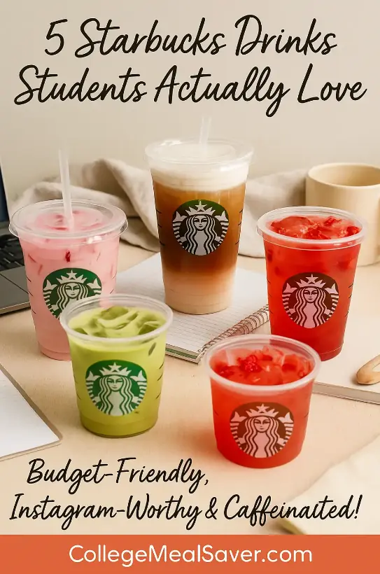 5 Starbucks Drinks That Students Actually Love 2 Five colorful Starbucks drinks on a student’s desk with a laptop, notepad, and coffee mug — budget-friendly, Instagram-worthy, and student-loved.